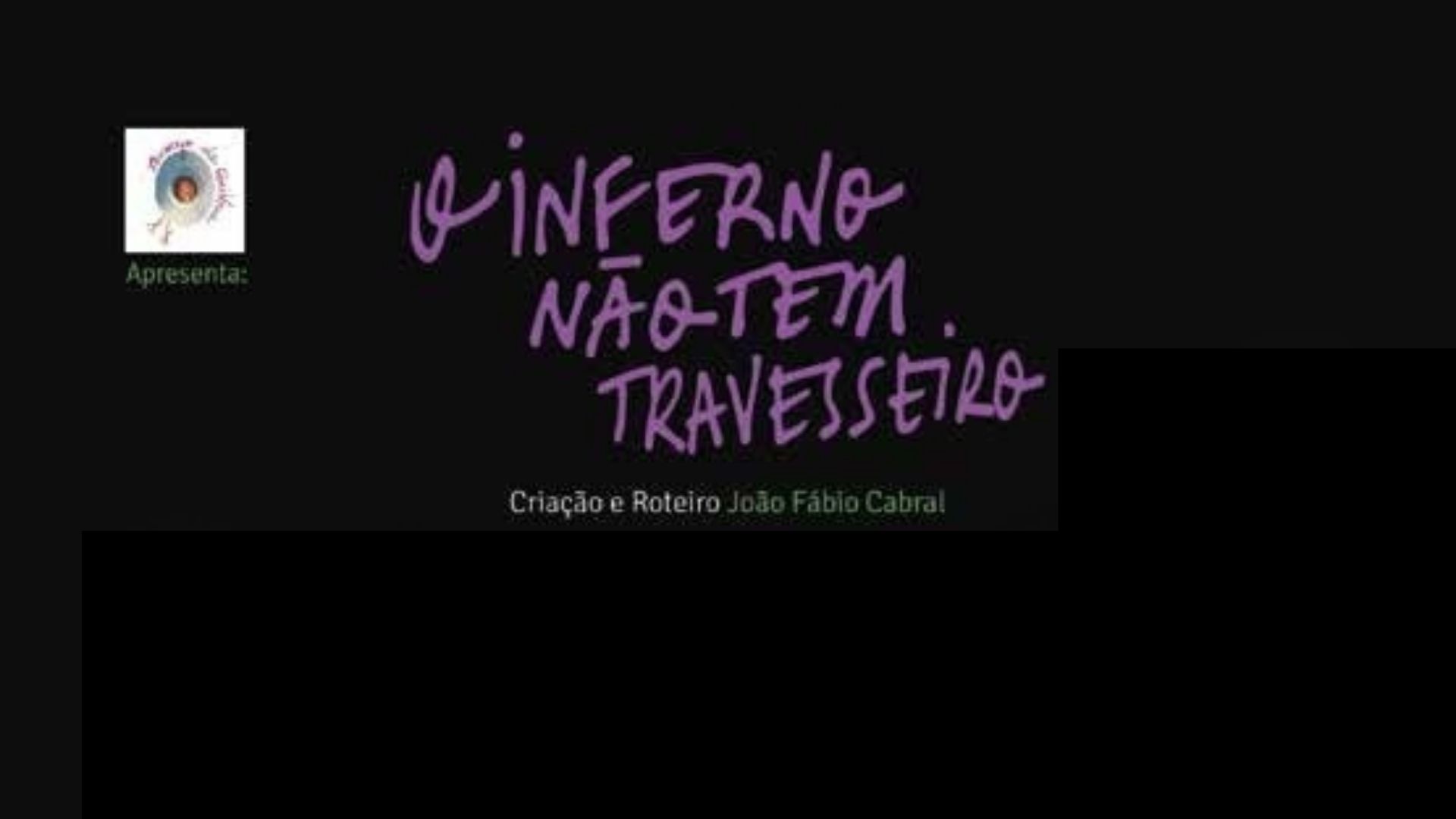 O INFERNO NÃO TEM TRAVESSEIRO. - PRIMEIRA MOLDURA